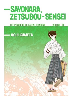 cover image of Sayonara Zetsubou-Sensei, Volume 8